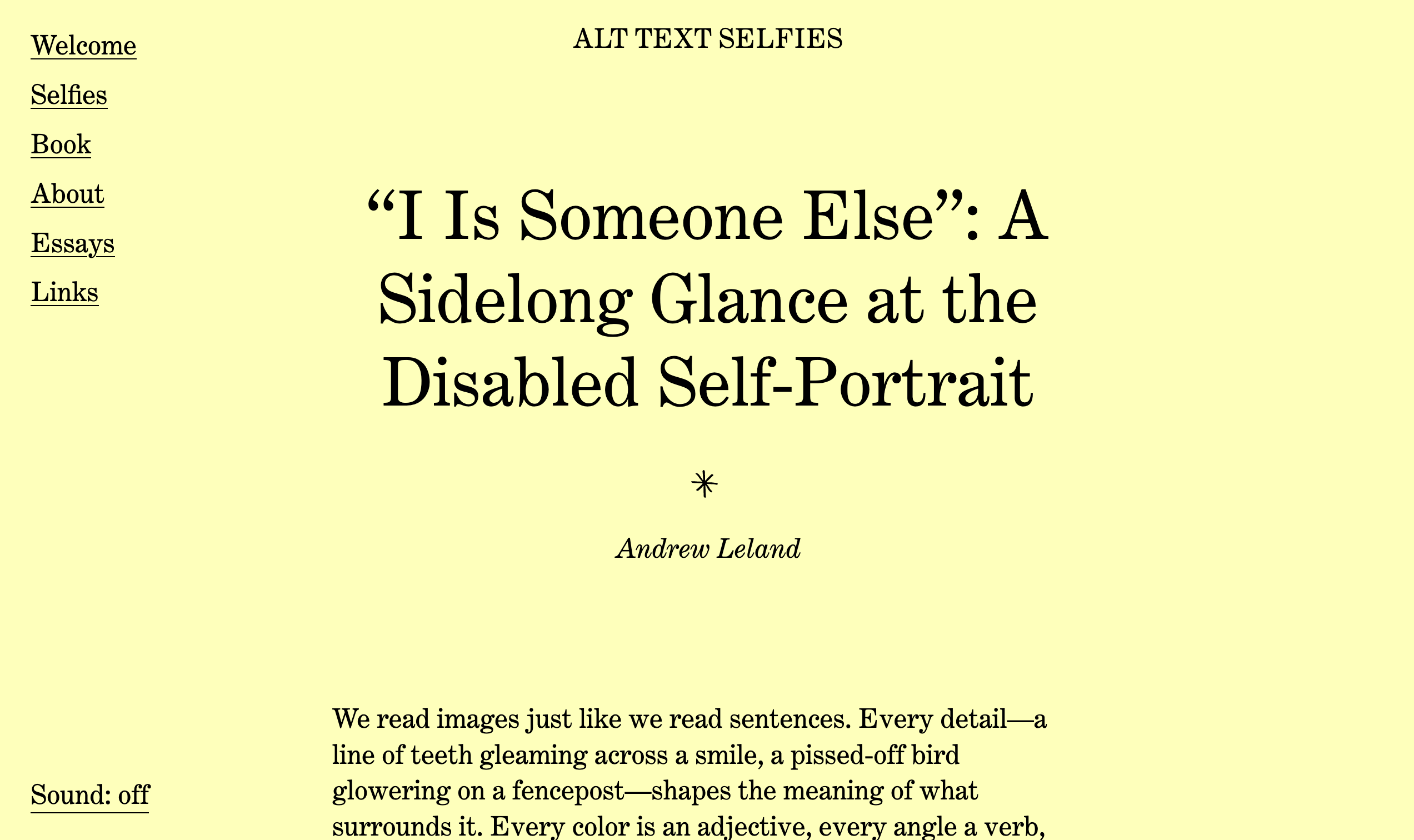 A screenshot of the Alt Text Selfies website showing an individual essay. This one is by Andrew LeLand, titled "I Is Someone Else, A Sidelong Glance at the Disabled Self-Portrait"